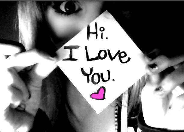 Hi, I love you.